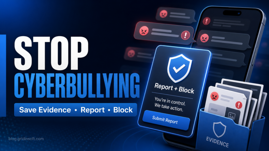 Editorial poster showing cyberbullying messages stopped with save evidence, report, and block actions.