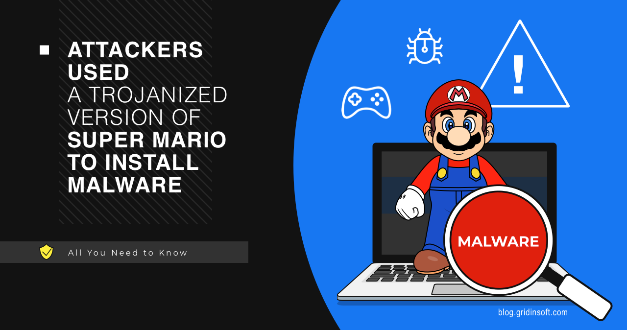 Super Mario Malware: Hackers Spread Stealers in the Fake Game 1 Fake Super Mario Game Spreads Umbral Stealer