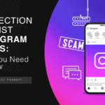 Phishing Scams on Instagram: How to Protect Your Account?