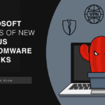 Microsoft alerted about New Cactus ransomware