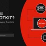Definition of Bootkit