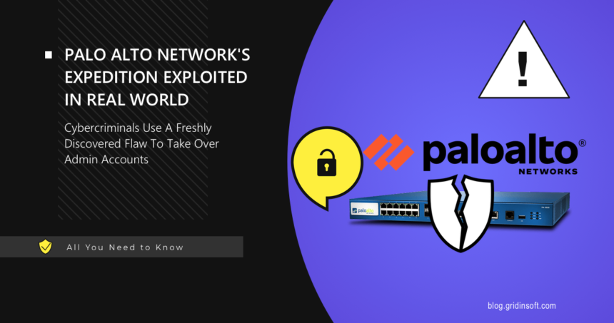 Palo Alto Network Expedition Tool Exploited, CISA Warns 1 Palo Alto Network Expedition Tool Exploited