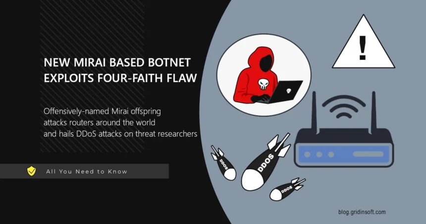 New Mirai Based Botnet Exploits Four-Faith Vulnerability 1 GayFemboy Mirai-Based Botnet Attacks Routers Through The Four-Faith Vulnerability