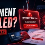 Fake payment failed alert shown as a phishing trap for card details.