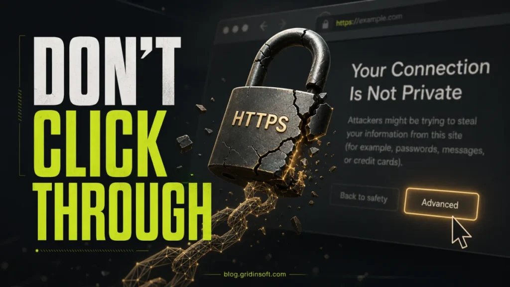 Cracked HTTPS lock warning with DON'T CLICK THROUGH text for a connection privacy error guide.