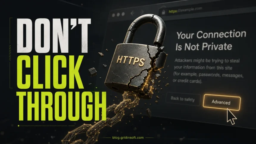 Cracked HTTPS lock warning with DON'T CLICK THROUGH text for a connection privacy error guide.