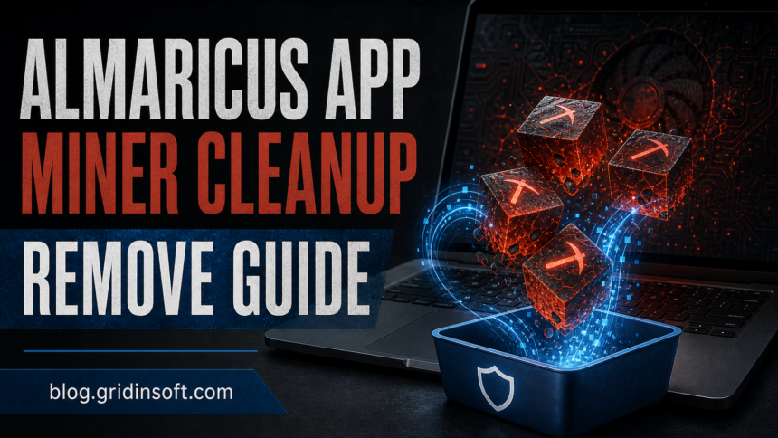 Almaricus Application removal: stop the miner and clean your PC 1 Almaricus Application miner cleanup guide featured image
