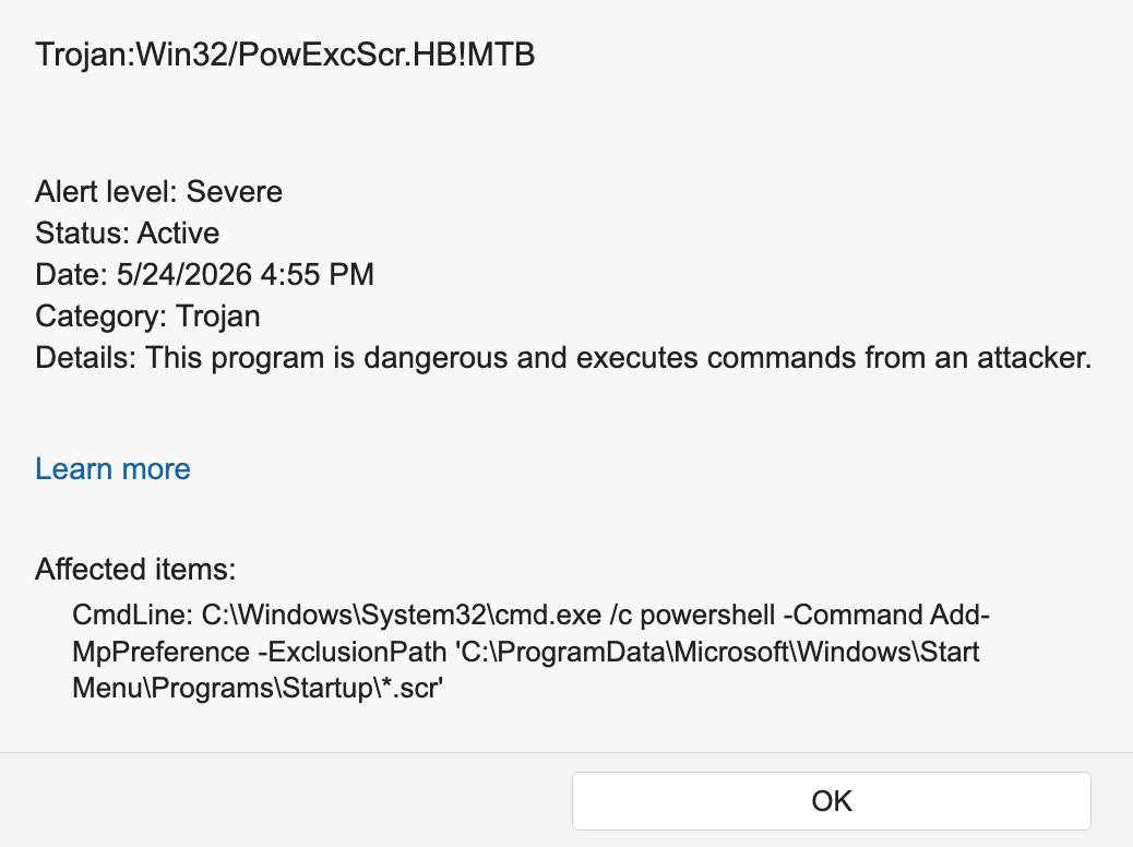 Trojan:Win32/PowExcScr.HB!MTB Removal 2 Reported Microsoft Defender alert for Trojan:Win32/PowExcScr.HB!MTB showing Add-MpPreference ExclusionPath to Startup .scr