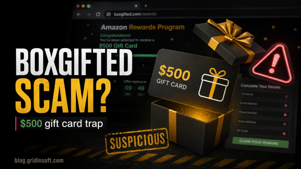 BoxGifted.com scam warning with a fake $500 gift card reward trap.