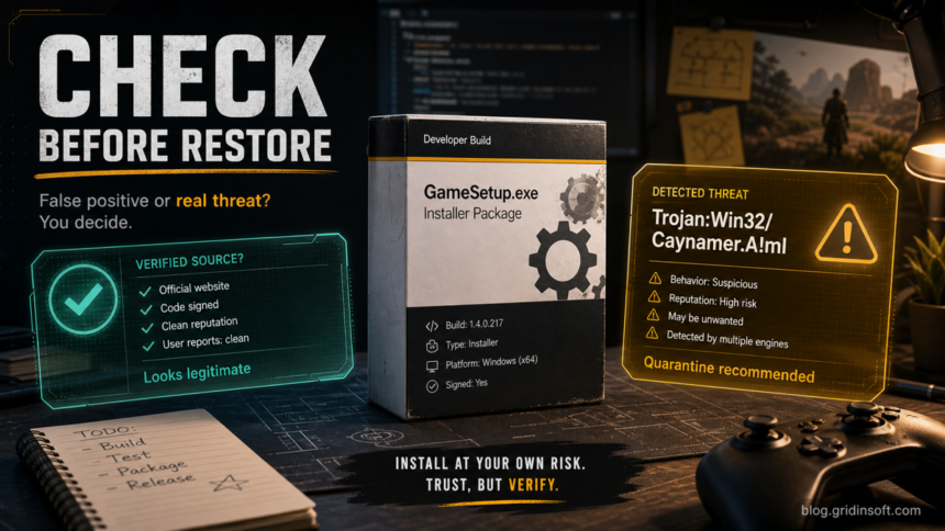 Trojan:Win32/Caynamer.A!ml: False Positive or Malware? 1 Caynamer detection safety decision between restoring a trusted installer and keeping quarantine