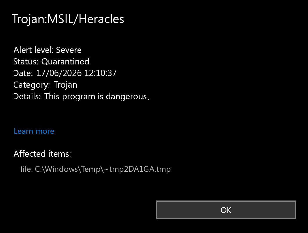 Trojan:MSIL/Heracles: Defender Alert and Cleanup 2 Microsoft Defender alert for Trojan:MSIL/Heracles showing a quarantined severe Trojan detection