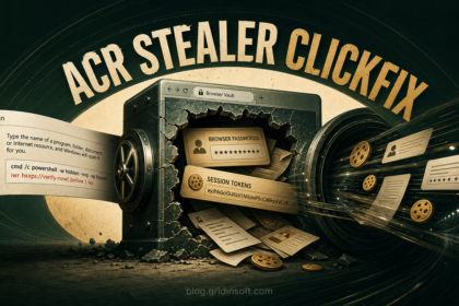 ACR Stealer ClickFix attack pulling browser passwords and session tokens from a compromised Windows PC.