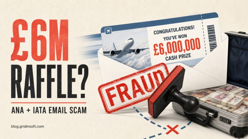 All Nippon Airways Raffle Draw Email Scam: Fake £6M Prize 1 Fake £6 million ANA and IATA raffle email stopped by a fraud warning.