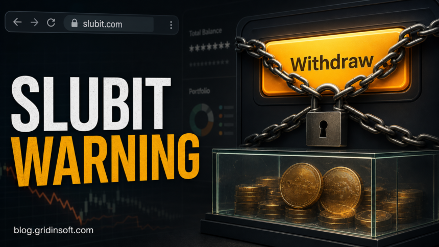 Slubit.com warning poster with a locked withdrawal button and trapped crypto balance.