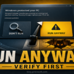A Windows protected your PC warning with a choice to verify the file or click Run Anyway over a hidden trap.