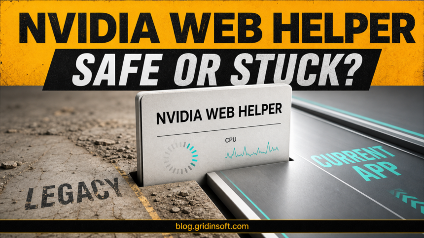 NVIDIA Web Helper.exe: Is It Safe? Errors and Repair 1 NVIDIA Web Helper.exe process between legacy GeForce Experience and the current NVIDIA App