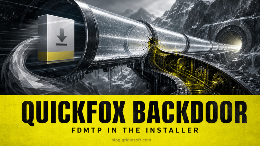 QuickFox installer entering a compromised VPN tunnel that exposes a hidden FDMTP backdoor path.