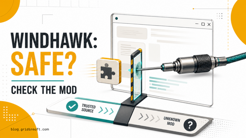Windhawk mod passing a trusted-source checkpoint before code injection