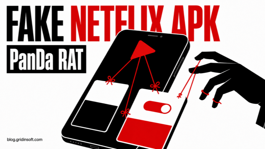 Fake Netflix APK Delivers PanDa RAT Through Meta Ads 1 White, black, and red illustration of a fake Netflix APK turning an Android phone into a remotely controlled device