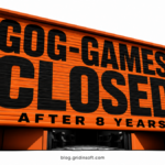 Orange arcade shutter reading GOG-Games Closed After 8 Years.