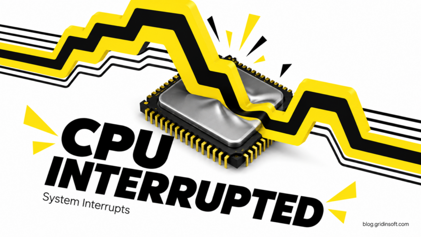 System Interrupts High CPU: Find the Driver or Device 1 A large yellow interrupt pulse presses across a computer processor.