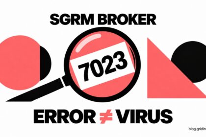 SgrmBroker Event 7023 under a magnifying glass with the message Error does not equal virus